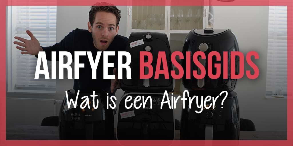 wat-is-een-airfryer-header