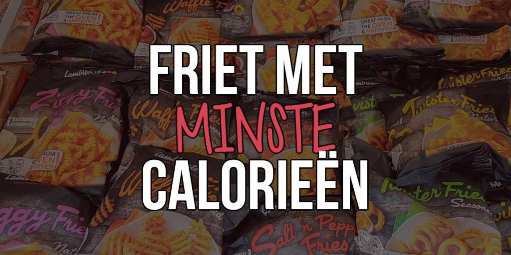 friet-patat-minste-laagste-calorieën