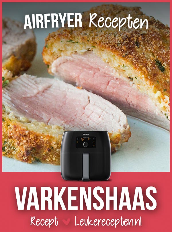 leuke-recepten-varkenshaas-uit-de-airfryer