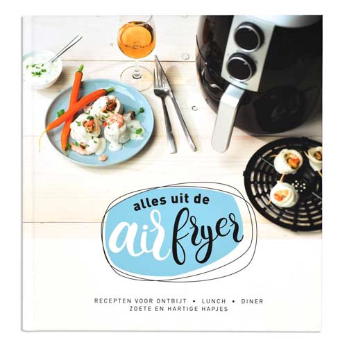 airfryer-kookboek-alles-uit-de-airfryer