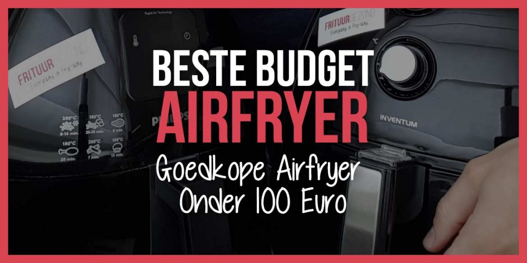 Beste-Airfryer-Onder-100-Euro