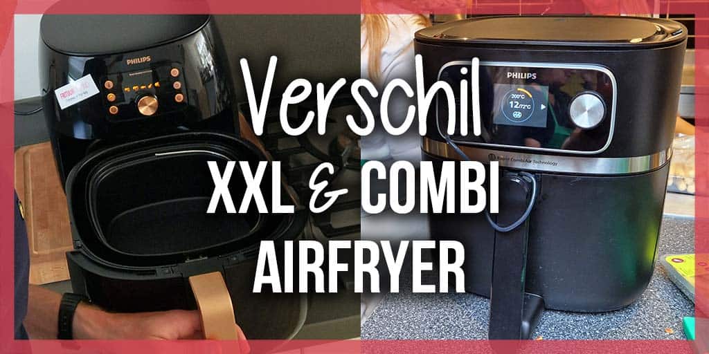 verschil-combi-en-xxl-airfryer